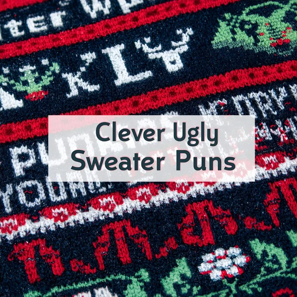 Clever Ugly Sweater Puns 