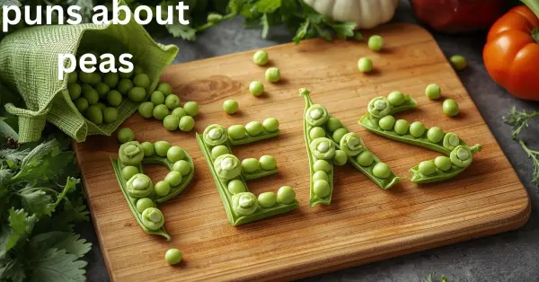 puns about peas