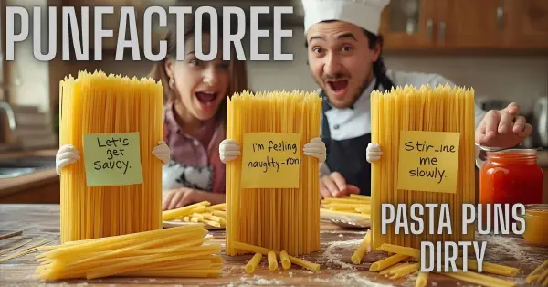 Pasta Puns Dirty