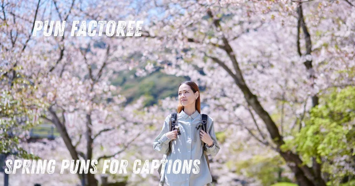 spring puns for captions