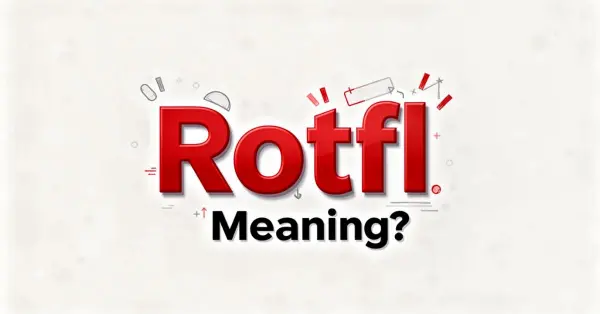 Rotfl Meaning