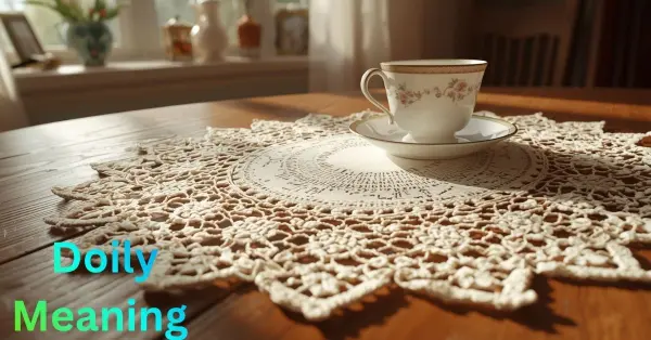 Doily Meaning