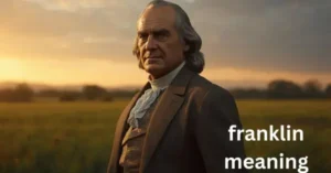 Franklin Meaning
